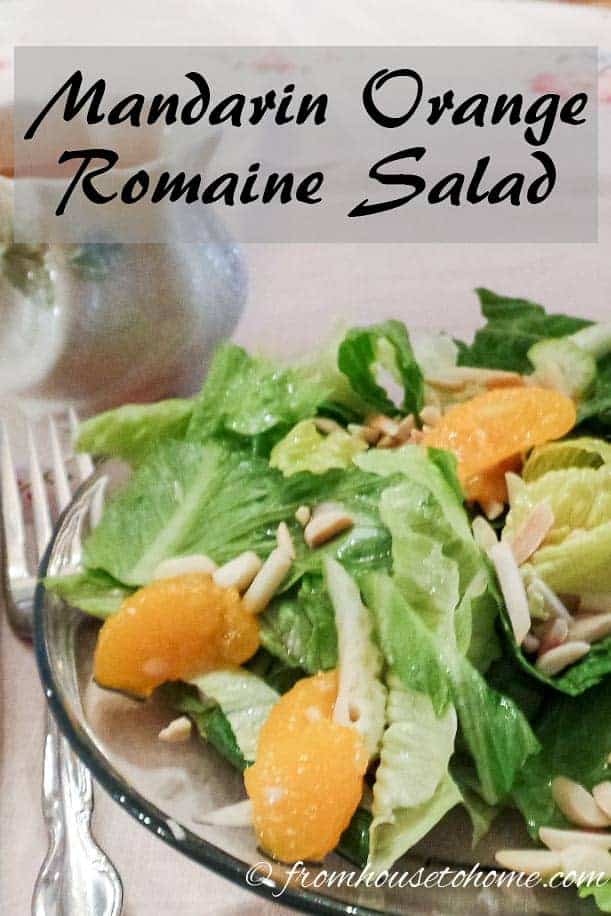 Mandarin Orange Romaine Salad - so easy and delicious, and makes a refreshing change from Caesar salad.