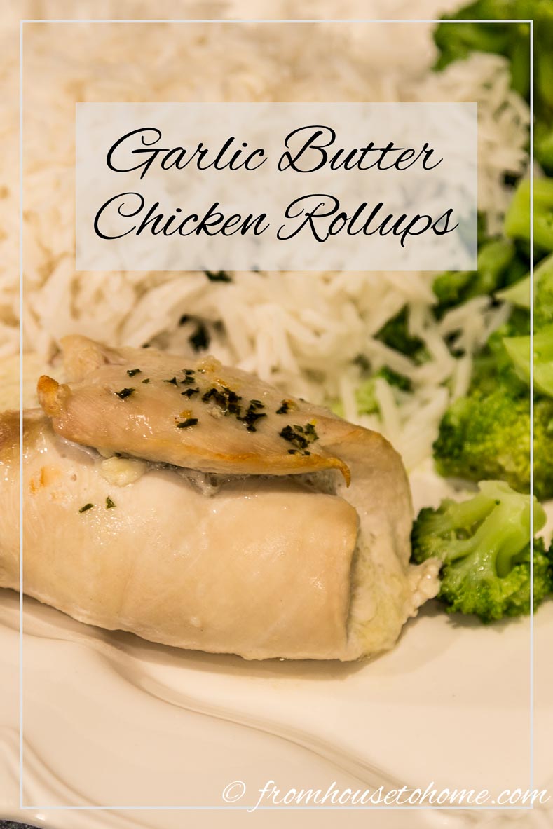 Garlic butter chicken rollups | Looking for a more interesting way to serve chicken that also tastes great? Try this recipe for garlic butter chicken rollups.