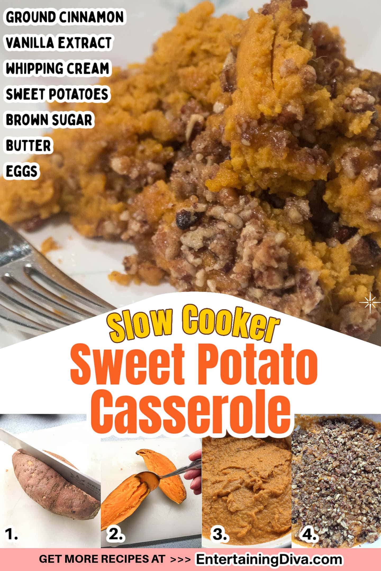slow cooker sweet potato casserole with list of ingredients and steps to make it