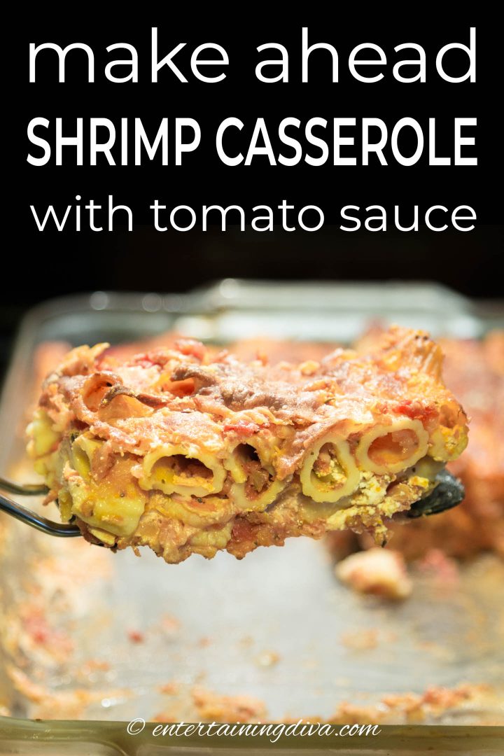 Make ahead shrimp casserole with tomato sauce