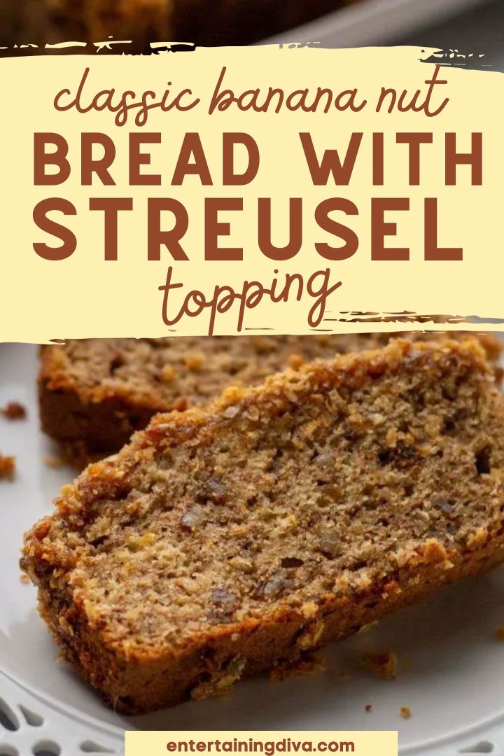 classic banana nut bread with streusel topping