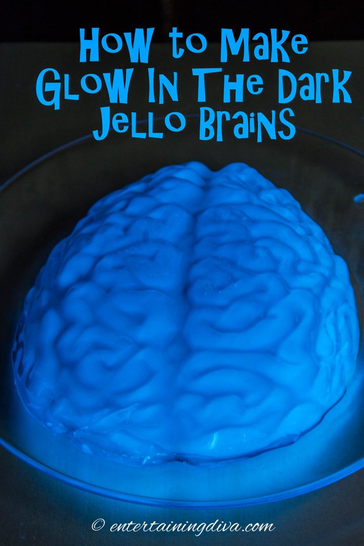 How to make glow in the dark jello brains