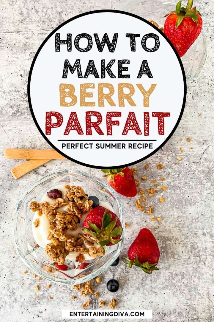 how to make a berry parfait