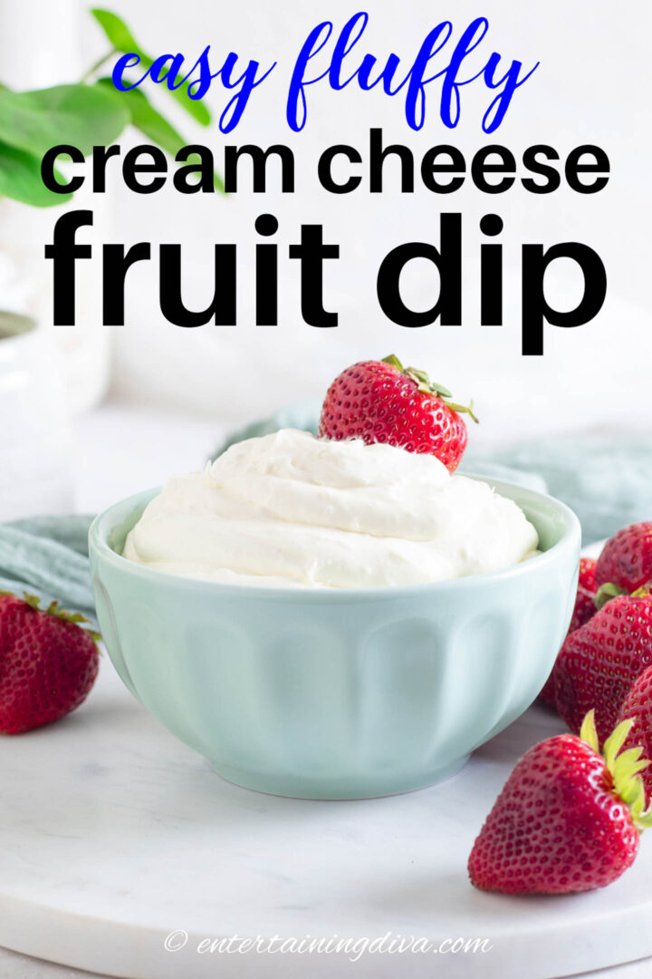 easy fluffy cream cheese fruit dip