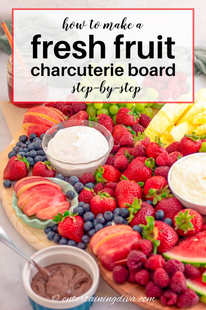 how to make a fruit charcuterie board step-by-step