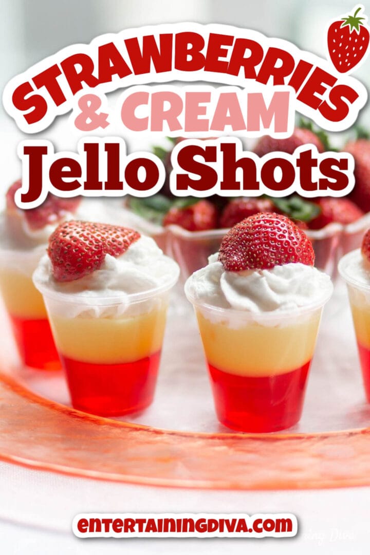 Strawberries and Cream Layered Jello Shots