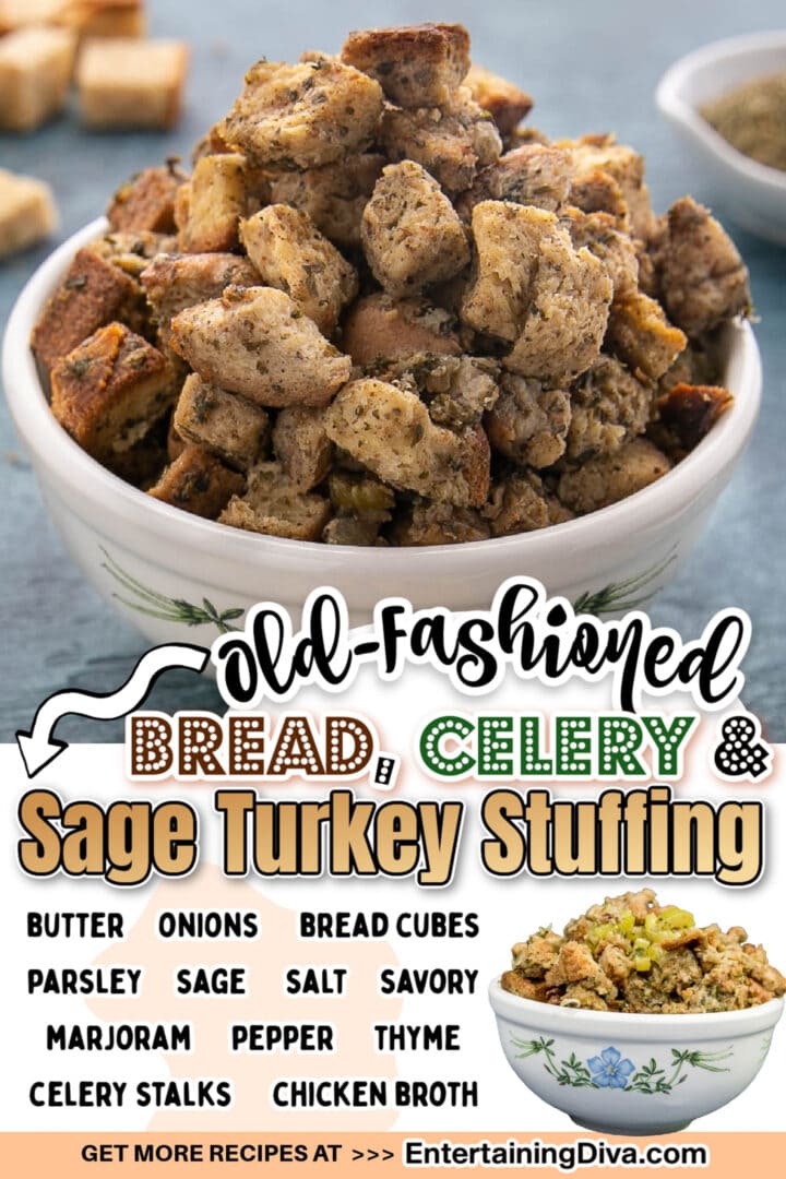 Old Fashioned Bread, Celery And Sage Turkey Stuffing (Or Dressing)