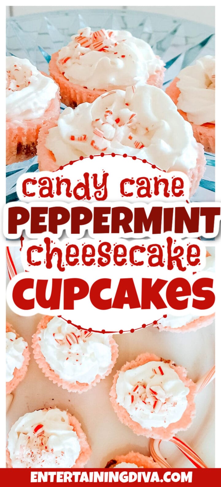 Easy Candy Cane Peppermint Cheesecake Cupcakes