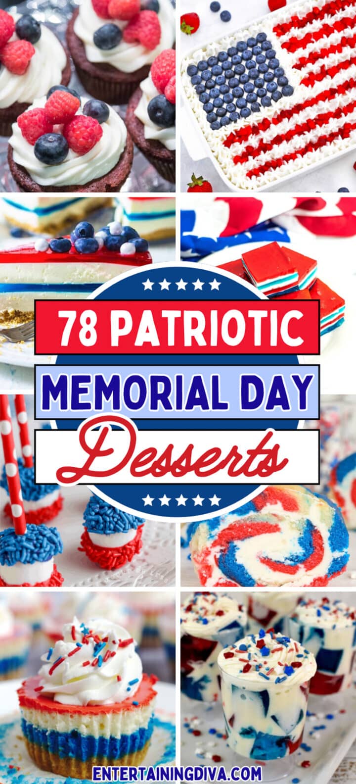 79 Patriotic Red, White and Blue Desserts For The 4th of July
