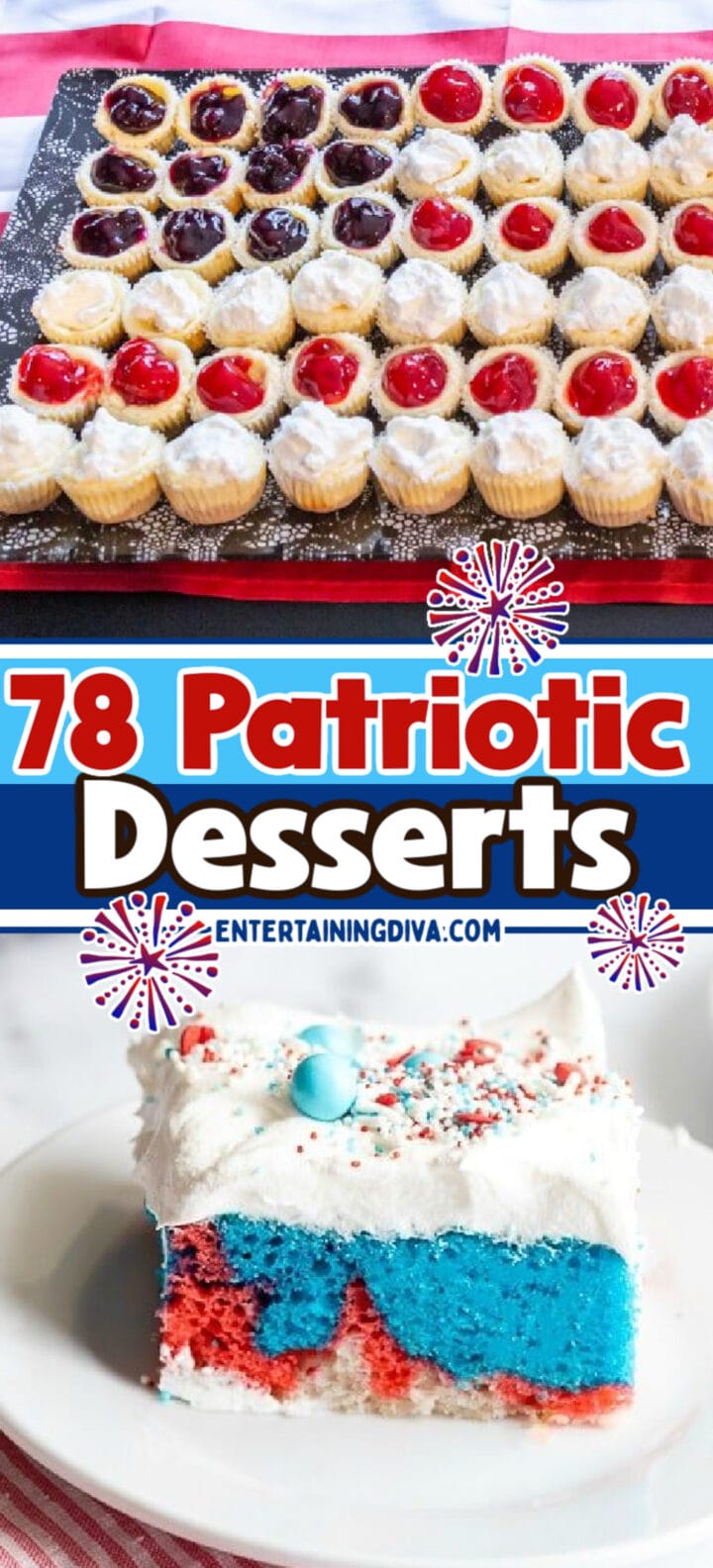 79 Patriotic Red, White and Blue Desserts For The 4th of July