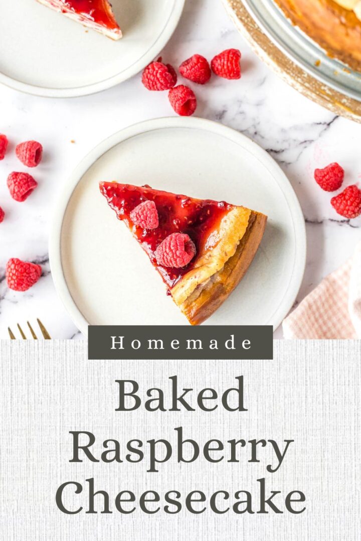 homemade baked raspberry cheesecake