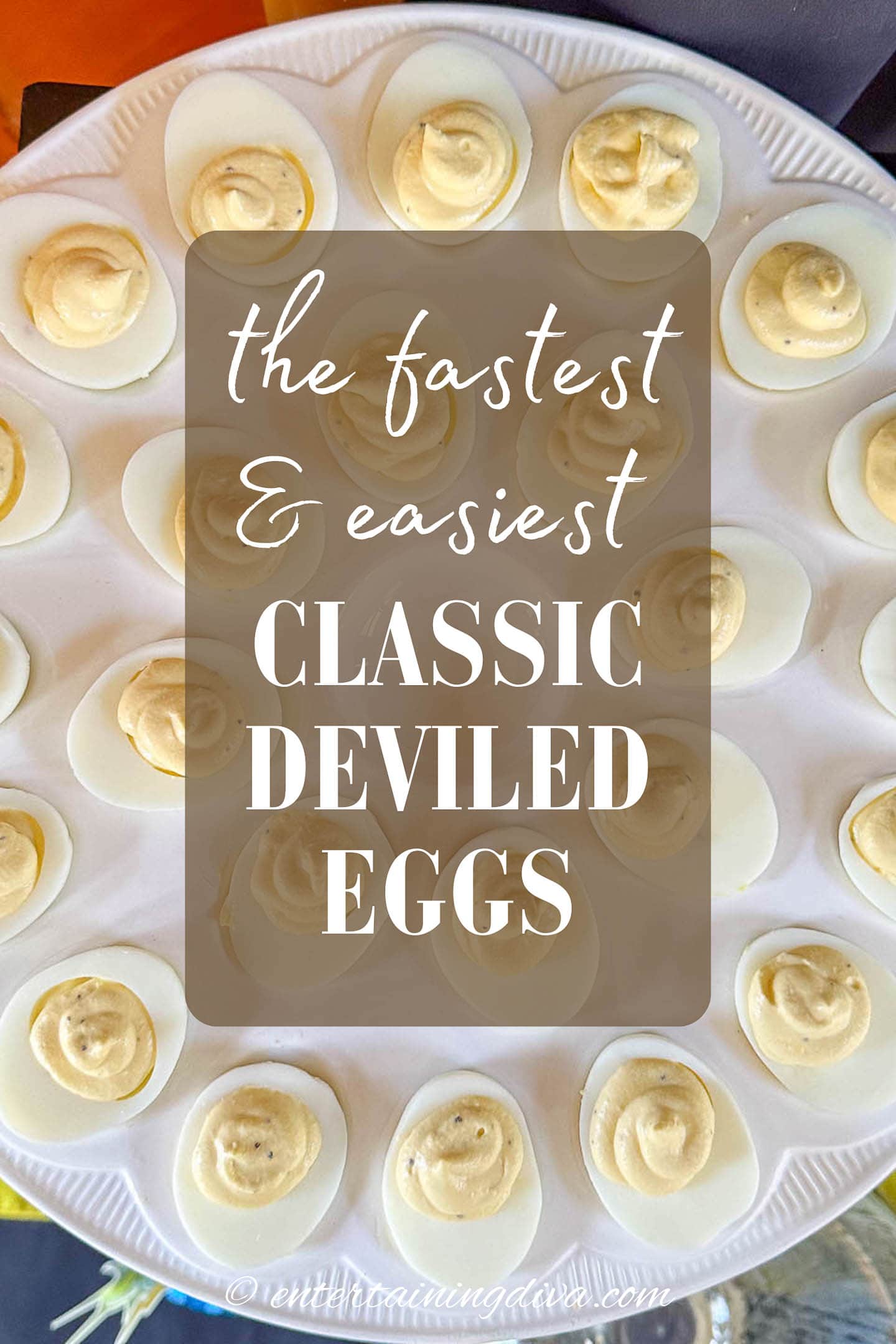The fastest and easiest classic deviled eggs