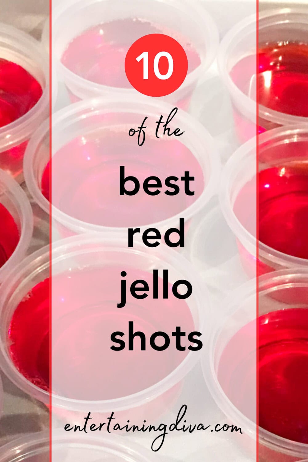 10 Of The Best Red Jello Shots