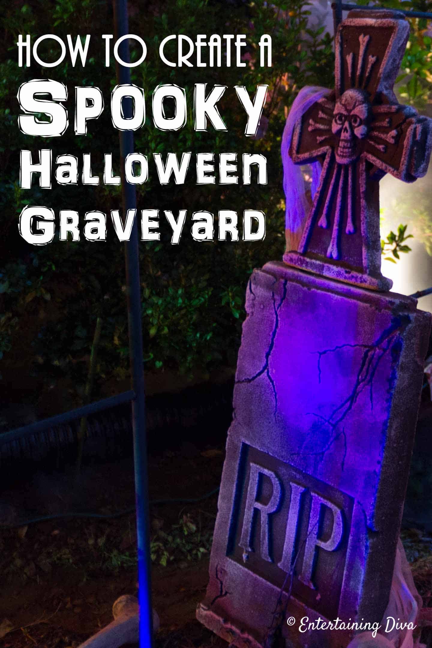 How to create a spooky Halloween graveyard