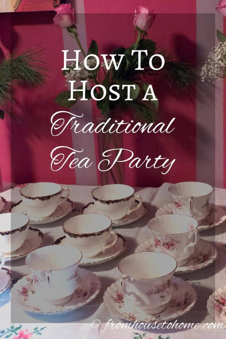 How To Host a Traditional Tea Party