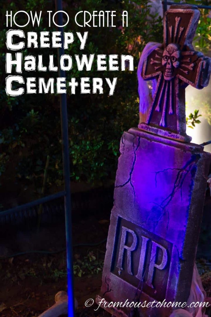 How To Create A Creepy Halloween Cemetery
