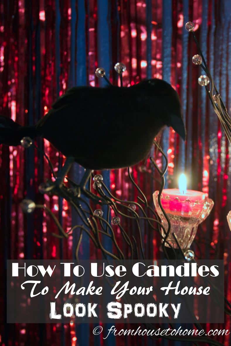 How to Use Candles To Make Your House Look Spooky
