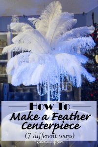 how to make a feather centerpiece