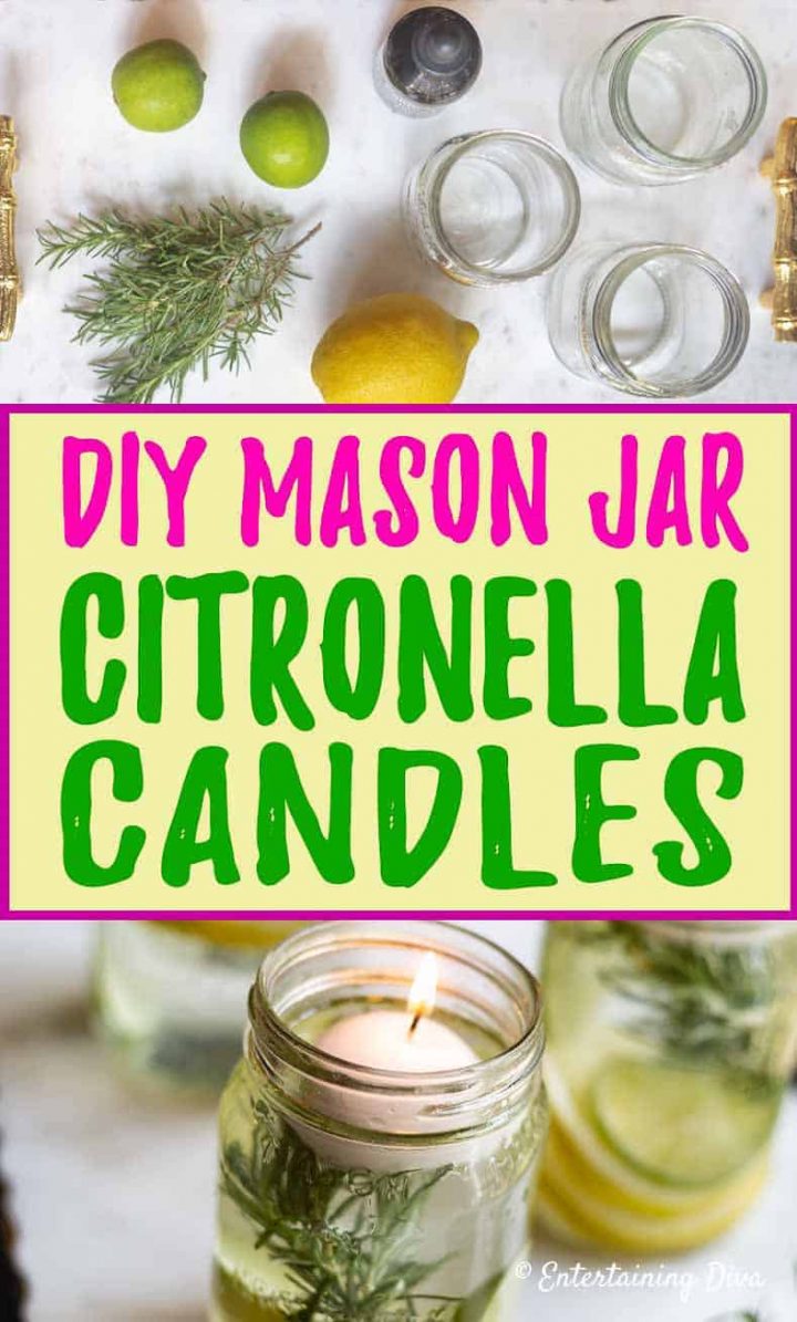 Super Simple DIY Mason Jar Citronella Candles (No wax required!)