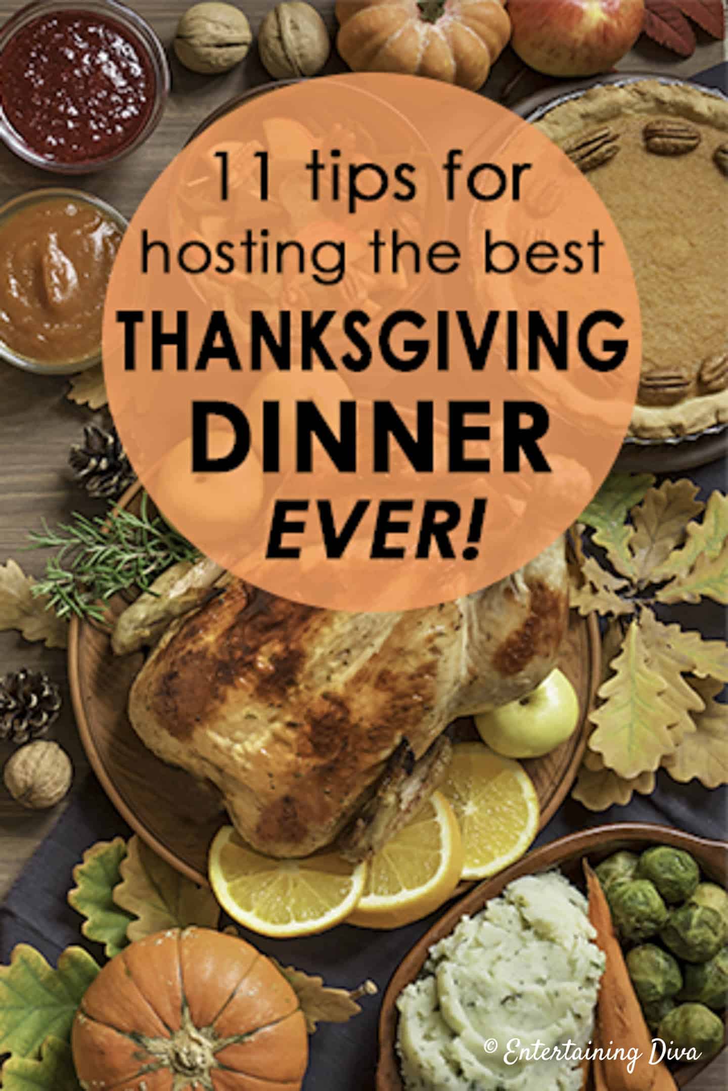 11 tips for hosting best Thanksgiving dinner ever
