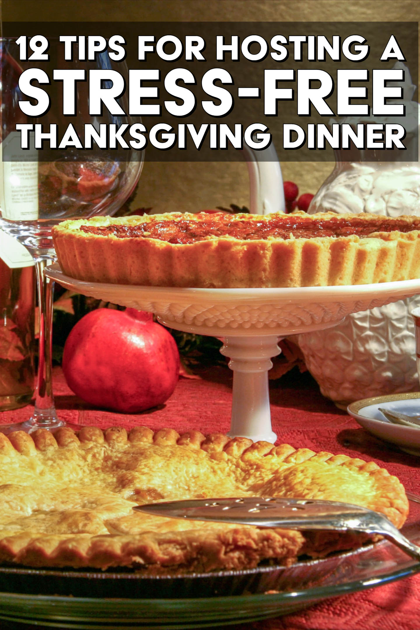 12 Thanksgiving Tips To Make Hosting This Year's Meal The Easiest Ever