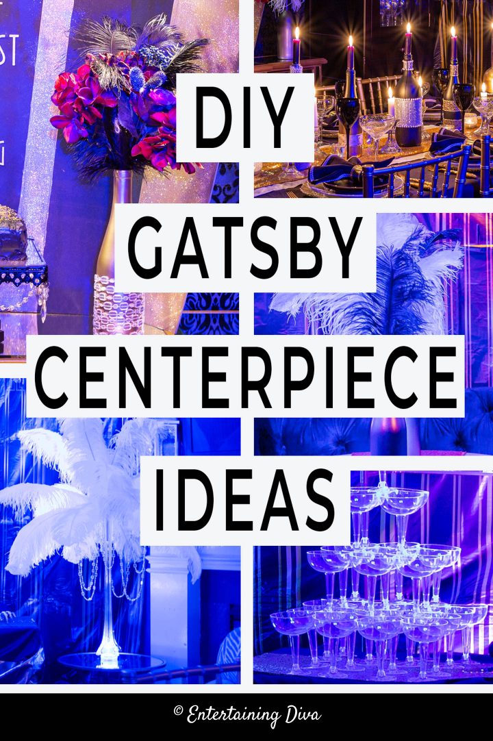 DIY great Gatsby centerpieces