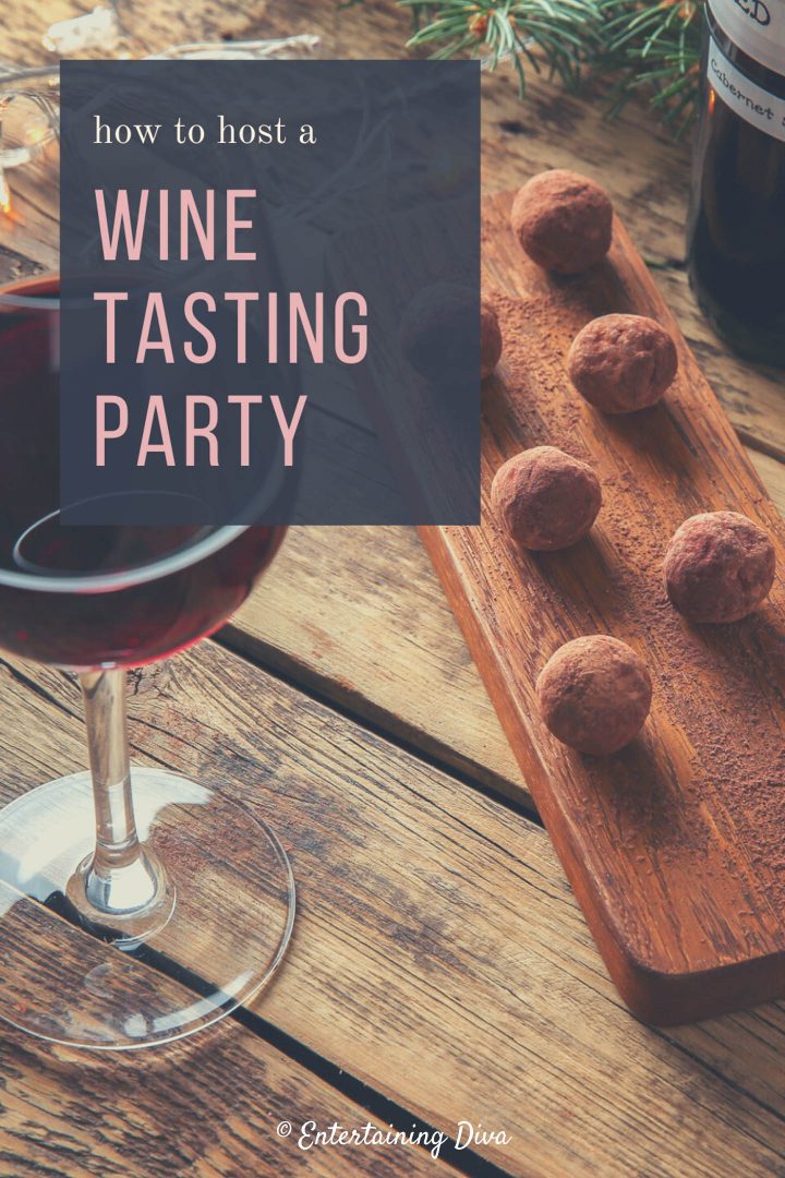 how to host a wine tasting party