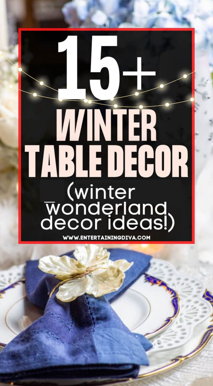Winter Wonderland Table Decor