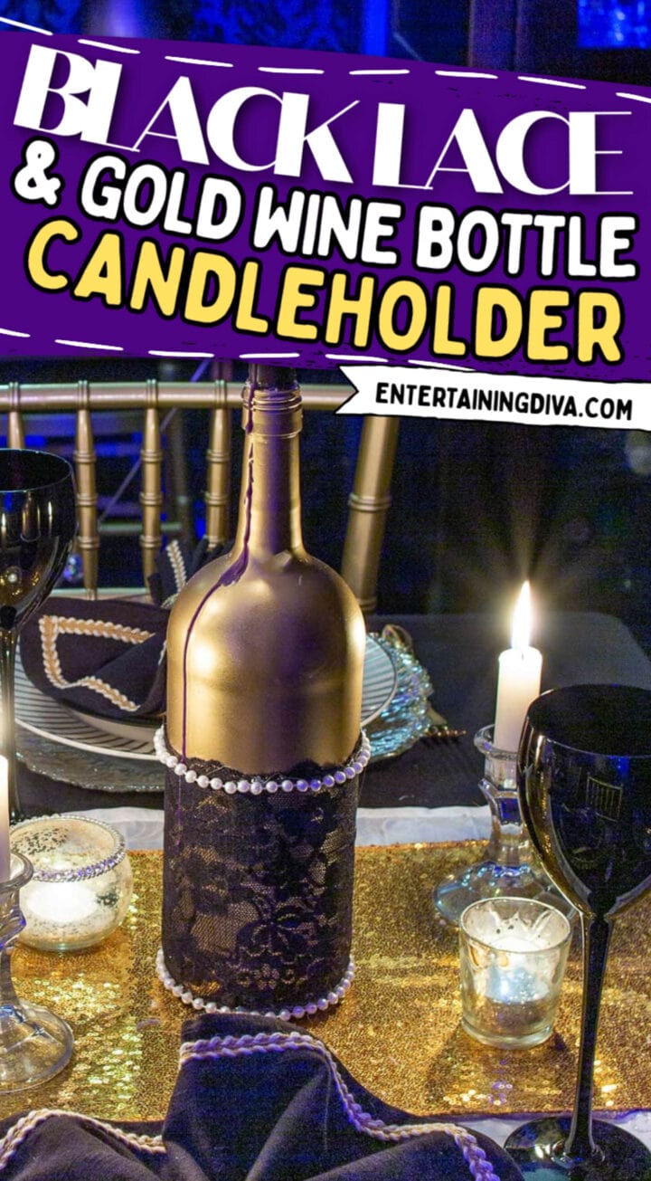 DIY Black Lace And Gold Wine Bottle Candleholder
