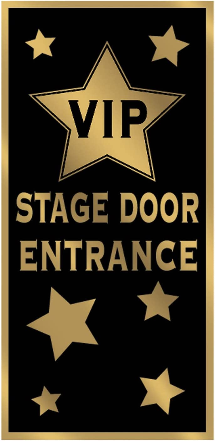 VIP stage door entrance sign