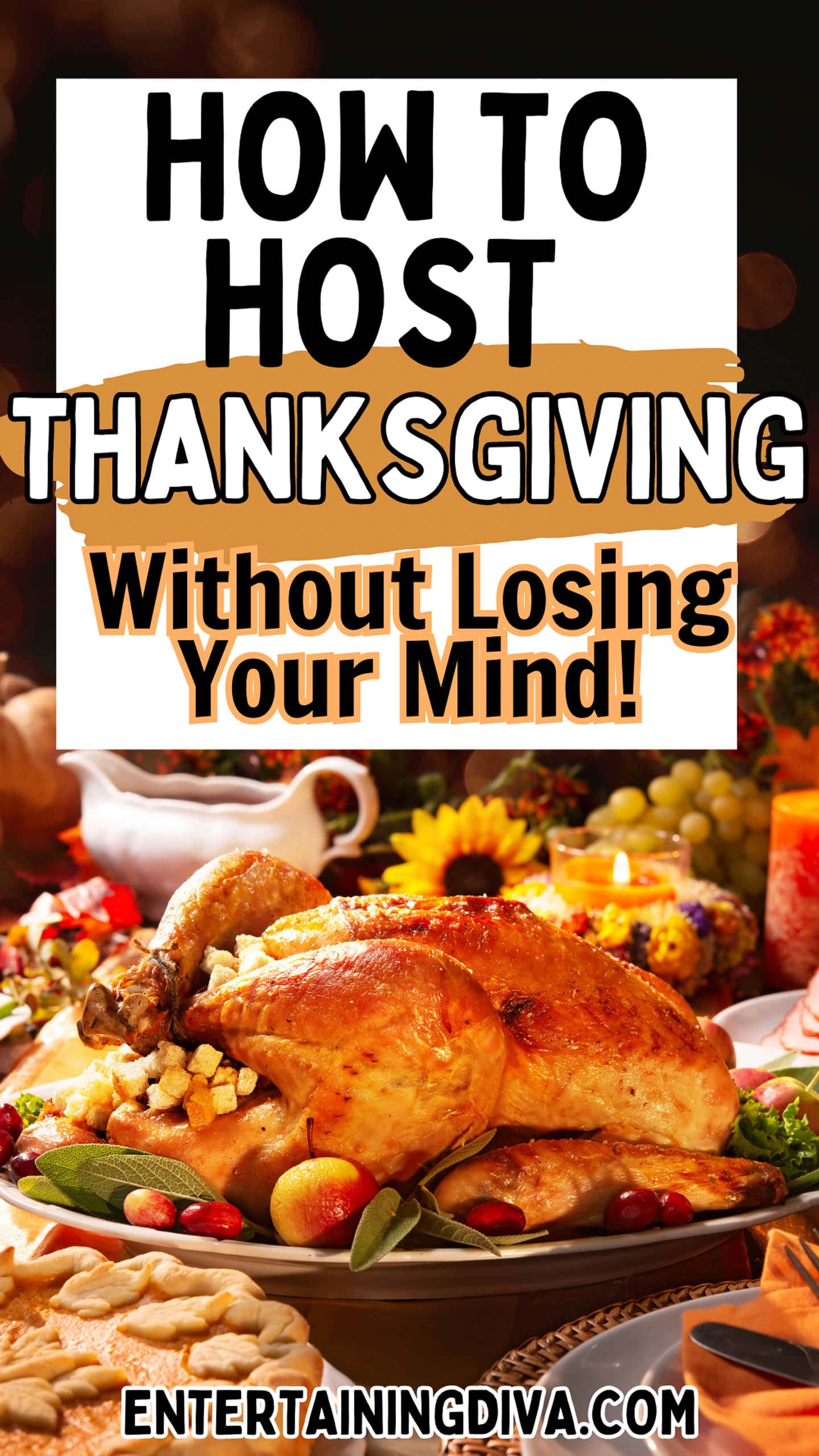 12 Thanksgiving Tips To Make Hosting This Year's Meal The Easiest Ever