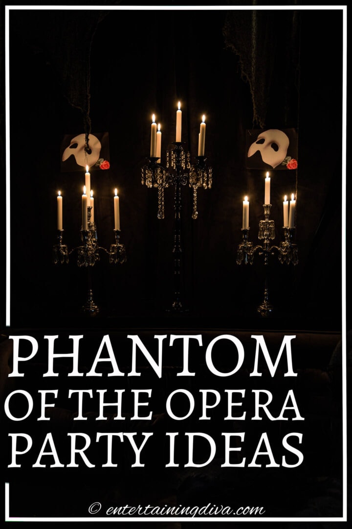 Phantom of the opera party ideas.