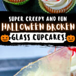Broken Glass Halloween Cupcakes
