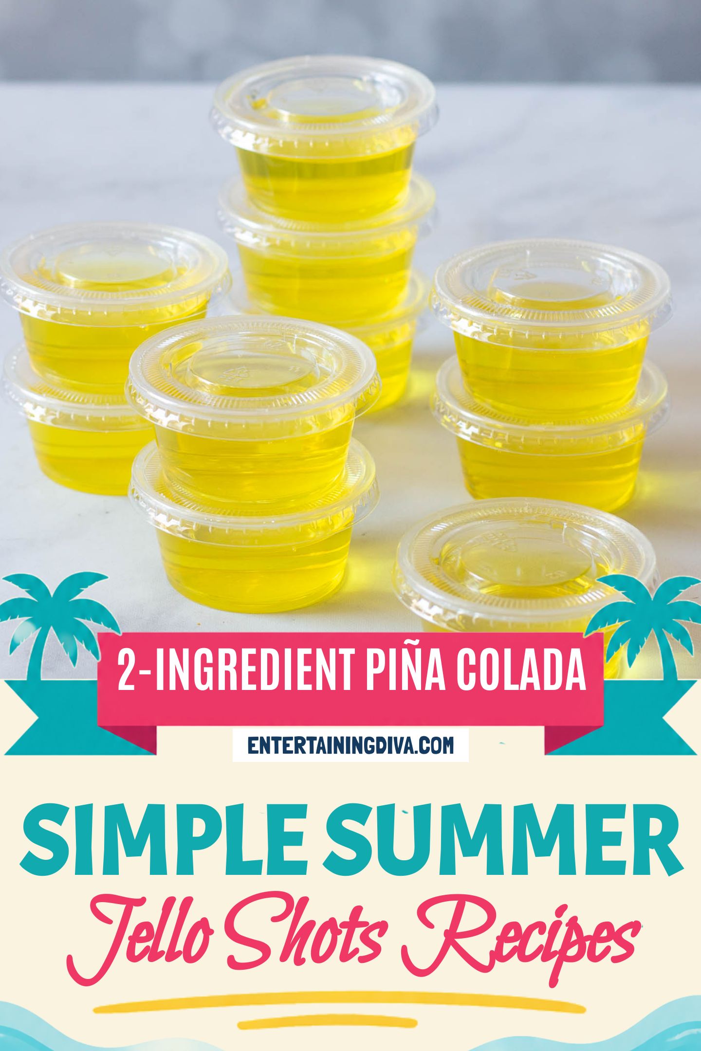 Easy Pina Colada jello shots