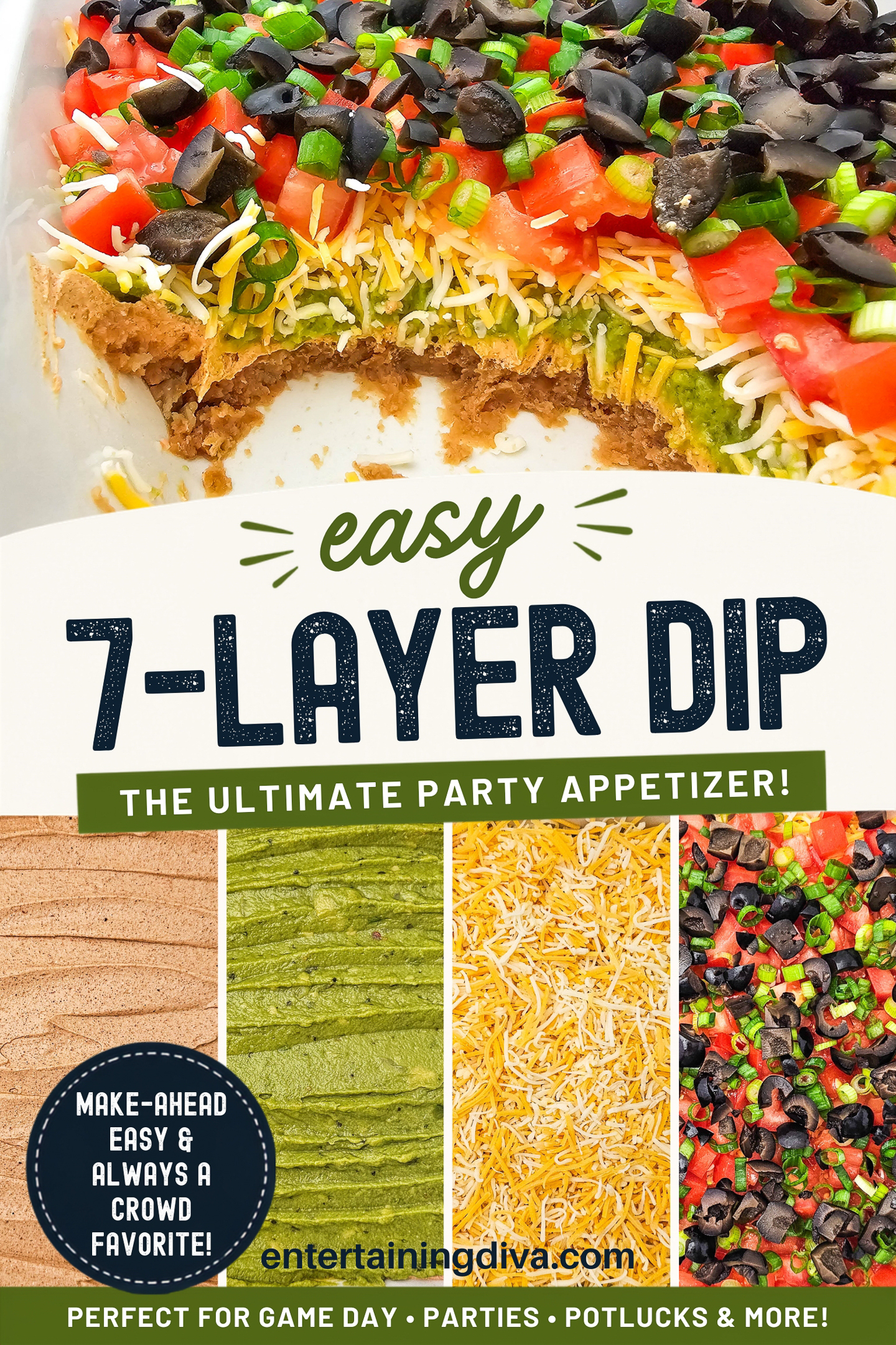 easy 7-layer dip the ultimate party appetizer
